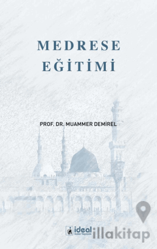 Medrese Eğitimi