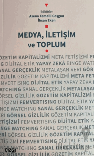 Medya, İletişim ve Toplum