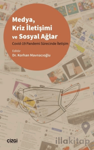 Medya Kriz İletişimi ve Sosyal Ağlar