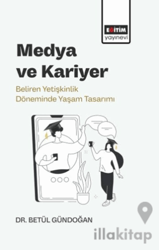 Medya ve Kariyer