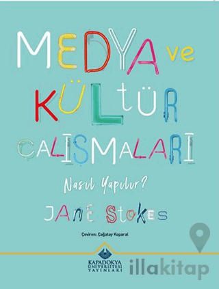 Medya ve Kültür Çalışmaları Nasıl Yapılır?
