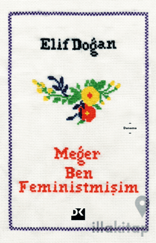 Meğer Ben Feministmişim