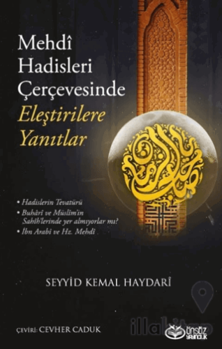 Mehdi Hadisleri Çerçevesinde Eleştirilere Yanıtlar