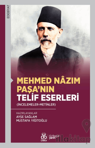 Mehmed Nâzım Paşa’nın Telif Eserleri