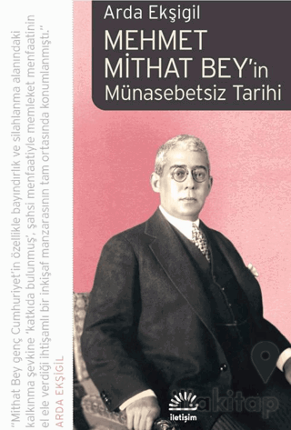 Mehmet Mithat Bey'in Münasebetsiz Tarihi