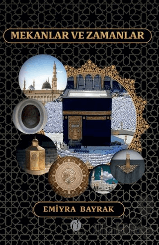 Mekanlar ve Zamanlar