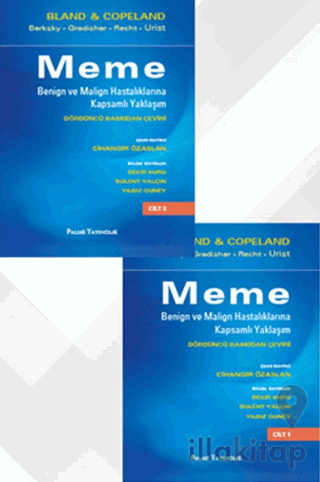 Meme Benign ve Malign Hastalıklarına Kapsamlı Yaklaşım (2 Cilt Takım)