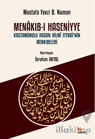 Menakıb-ı Haseniyye Kastamonulu Hasan Hilmi Efendi’nin Menkıbeleri