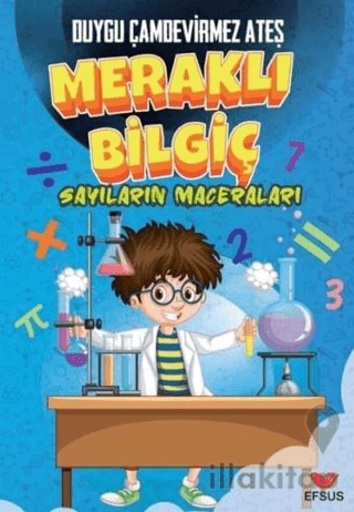 Meraklı Bilgiç Sayıların Maceraları