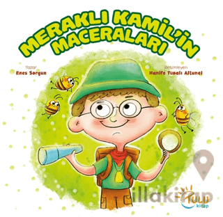 Meraklı Kamil’in Maceraları