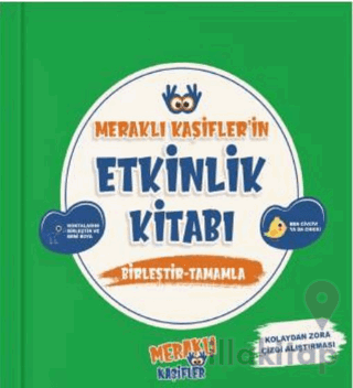 Meraklı Kaşifler’in Etkinlik Kitabı Birleştir - Tamamla