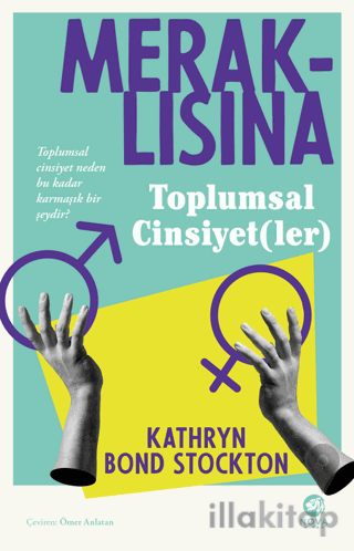 Meraklısına Toplumsal Cinsiyet(ler)