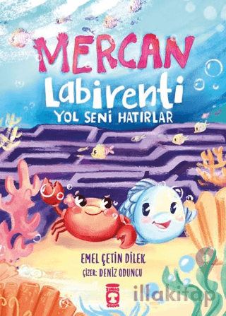 Mercan Labirenti: Yol Seni Hatırlar