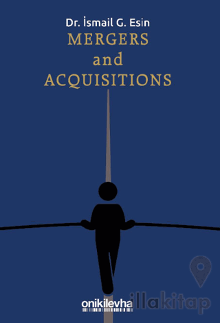 Mergers and Acquisitions