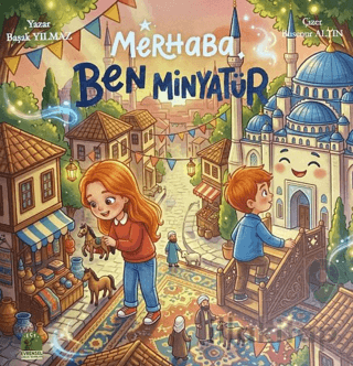 Merhaba Ben Minyatür