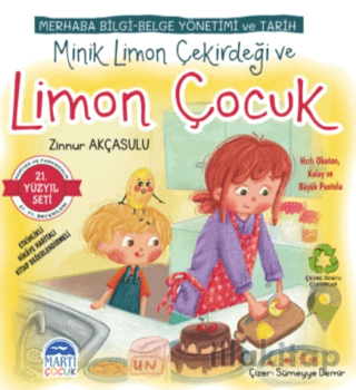 Merhaba Bilgi-Belge Yönetimi ve Tarih - Minik Limon Çekirdeği ve Limon Çocuk