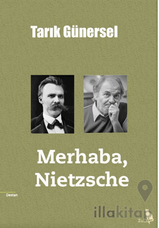 Merhaba, Nietzsche