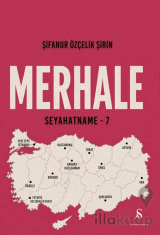 Merhale Seyahatname - 7