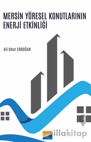 Mersin Yöresel Konutlarının Enerji Etkinliği