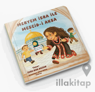 Meryem İsra ile Mescid-i Aksa