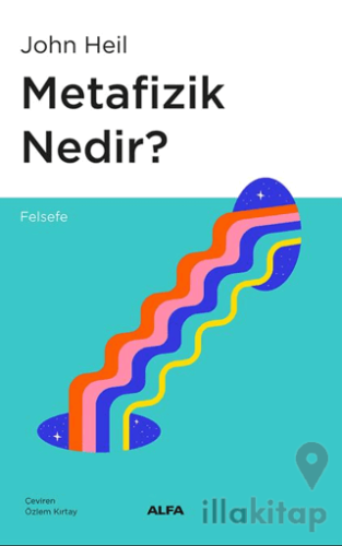 Metafizik Nedir?