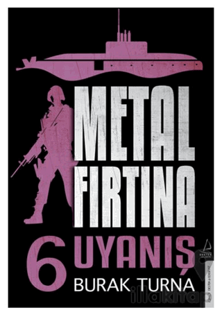 Metal Fırtına 6 - Uyanış