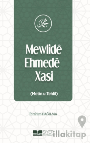 Mewlide Ehmede Xasi (Metin u Tehlil)