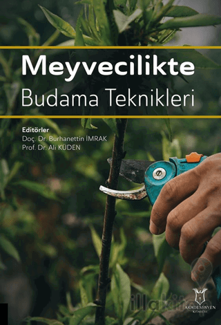 Meyvecilikte Budama Teknikleri
