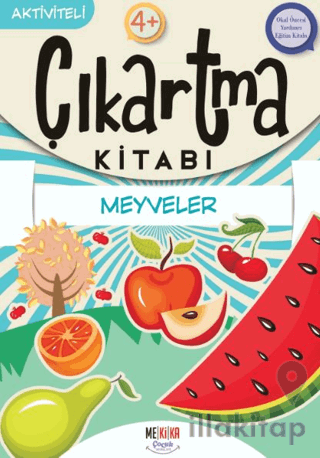 Meyveler - Aktiviteli Çıkartma Kitabı