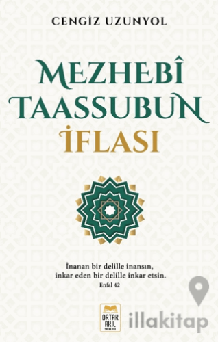 Mezhebî Taassubun İflası