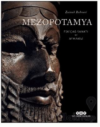 Mezopotamya - Eskiçağ Sanatı ve Mimarisi