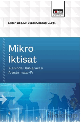 Mikro İktisat Alanında Uluslararası Araştırmalar- 4