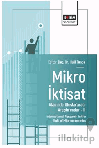 Mikro İktisat Alanında Uluslararası Araştırmalar – II