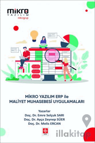 Mikro Yazılım Erp ile Maliyet Muhasebesi Uygulamaları