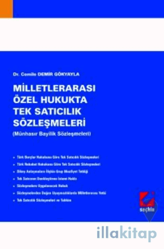 Milletlerarası Özel Hukukta Tek Satıcılık Sözleşmeleri