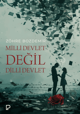 Milli Devlet Değil Dilli Devlet
