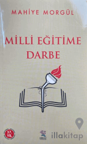 Milli Eğitime Darbe