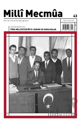 Milli Mecmua Sayı 43 / Mart - Nisan 2025