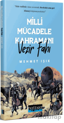 Milli Mücadele Kahramanı Vezir Fahı