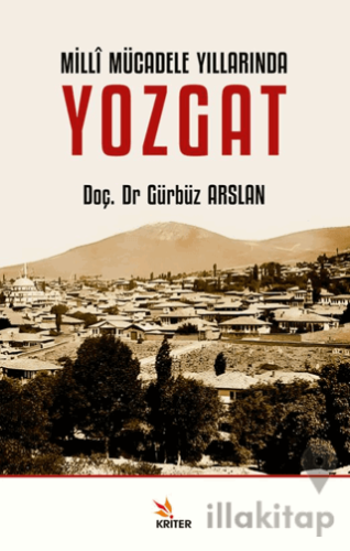 Millî Mücadele Yıllarında Yozgat