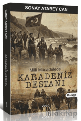 Milli Mücadelede Karadeniz Destanı