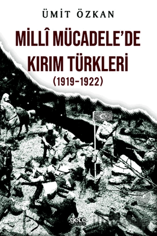 Milli Mücadelede Kırım Türkleri (1919-1922)