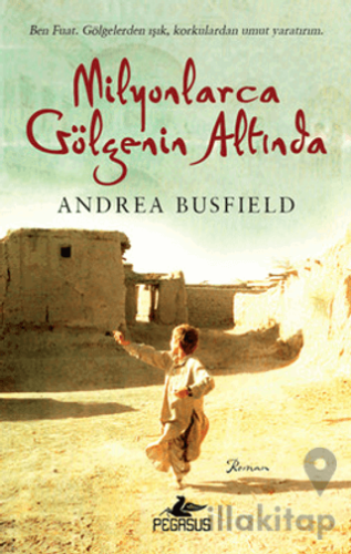 Milyonlarca Gölgenin Altında