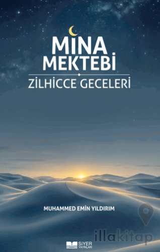 Mina Mektebi Zilhicce Geceleri