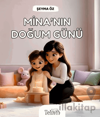 Mina'nın Doğum Günü