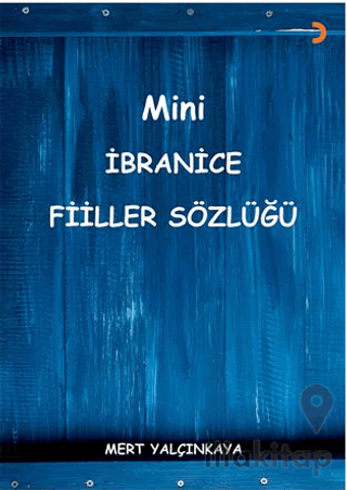 Mini İbranice Fiiller Sözlüğü