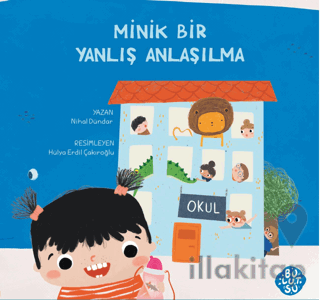 Minik Bir Yanlış Anlaşılma
