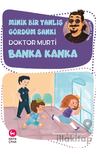 Minik Bir Yanlış Gördüm Sanki / Banka Kanka