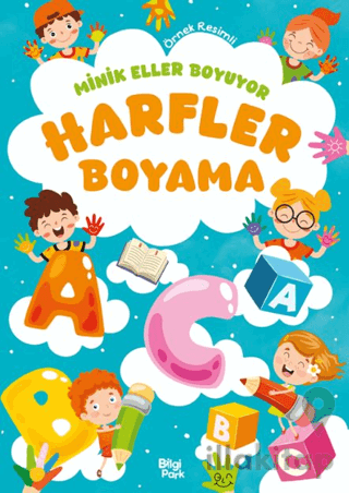 Minik Eller Boyuyor – Harfler Boyama Kitabı
