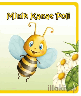 Minik Kanat Poli - Minik Hikayeler